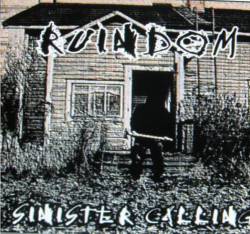 Ruindom : Sinister Calling
